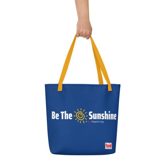 Be The Sunshine Beach Bag