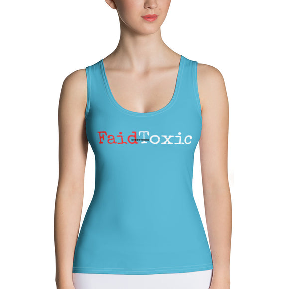 Faid Everything Toxic Woman's Stretch Tank  (with back design)