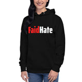 Faid Hate Unisex Hoodie     (with sleeve design)