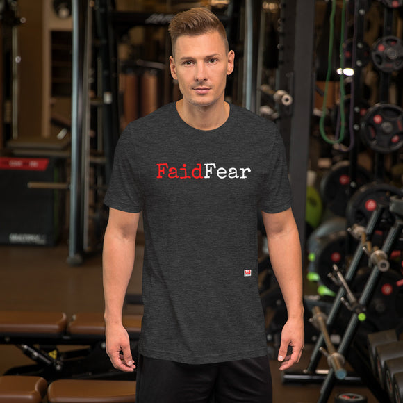 Faid fear Unisex T-Shirt