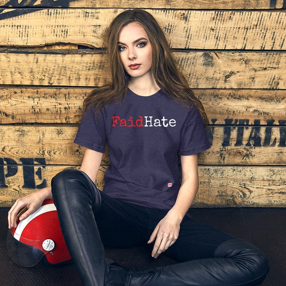 Faid Hate Unisex T-Shirt
