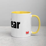 Faid Fear Mug With Color Inside
